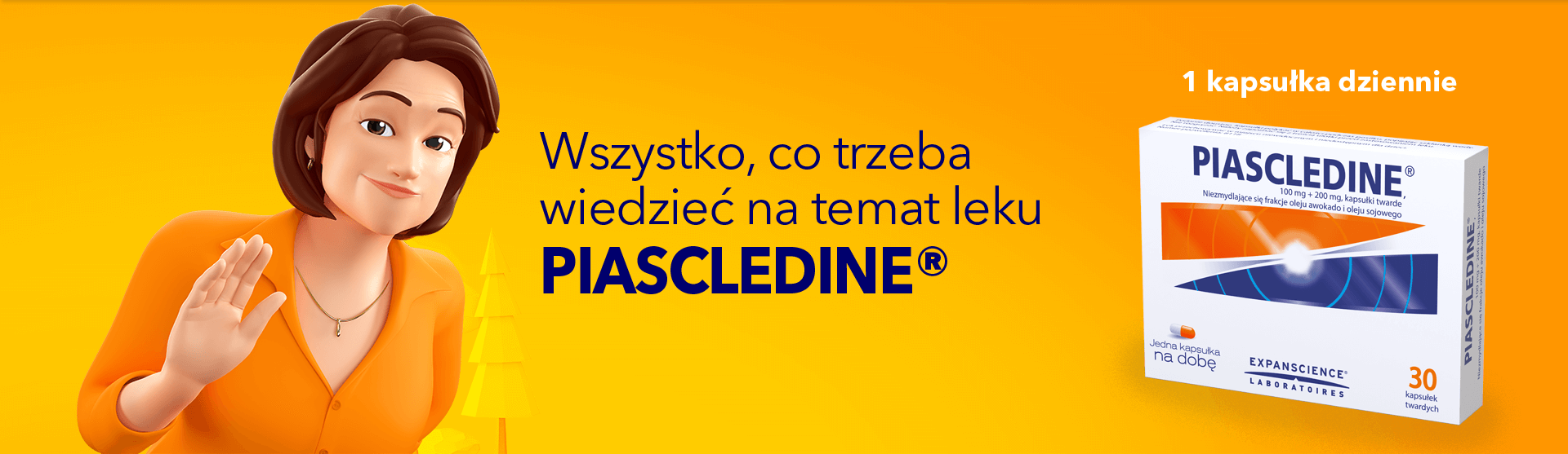 ALICJA DOWIADUJE SIĘ O ISTNIENIU LEKU PIASCLEDINE® 